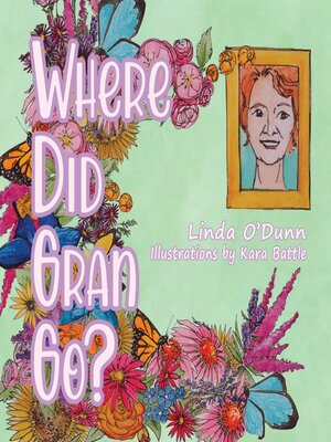 cover image of Where Did Gran Go?